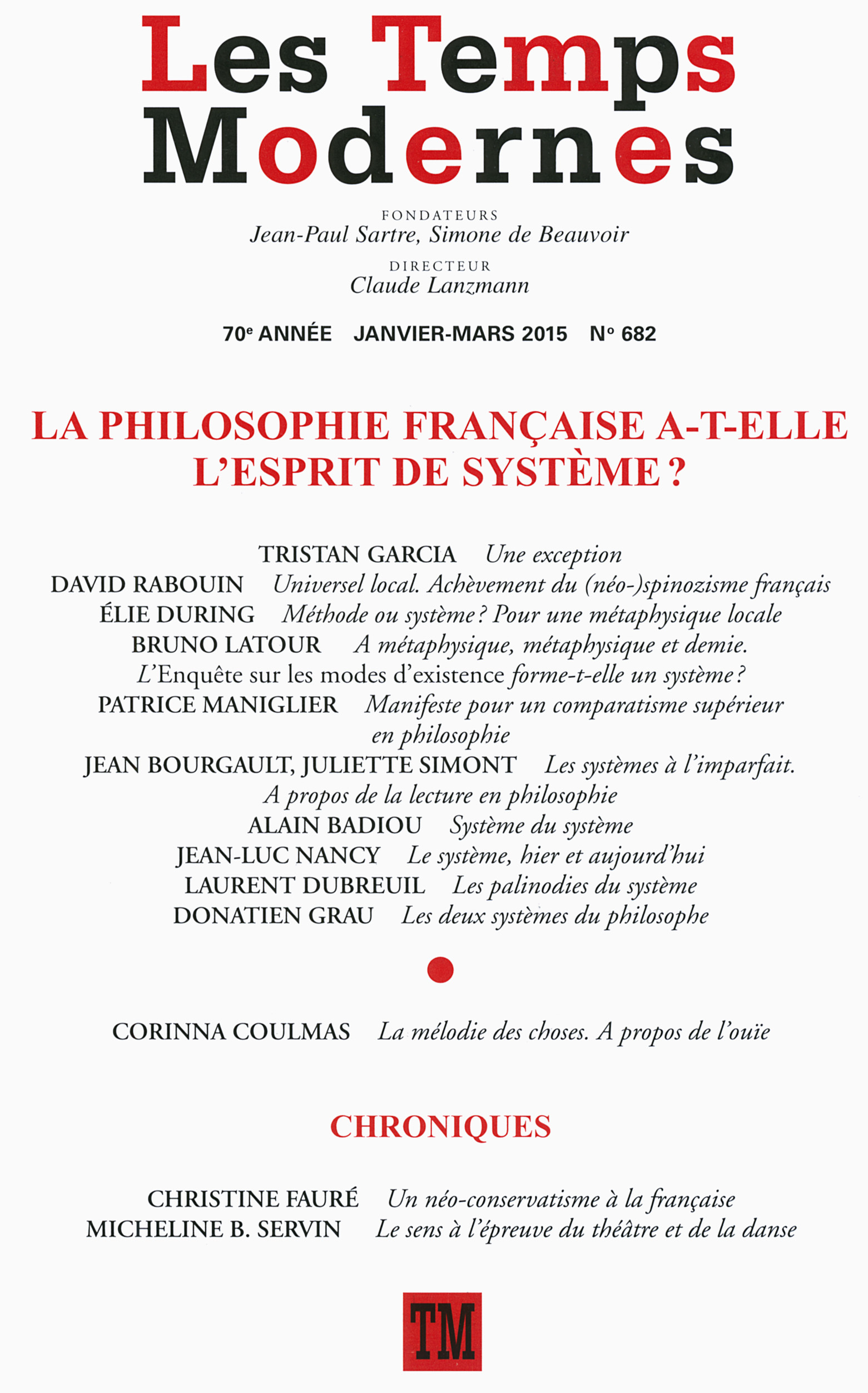 LES TEMPS MODERNES N682 PHILO FRANCAISE....