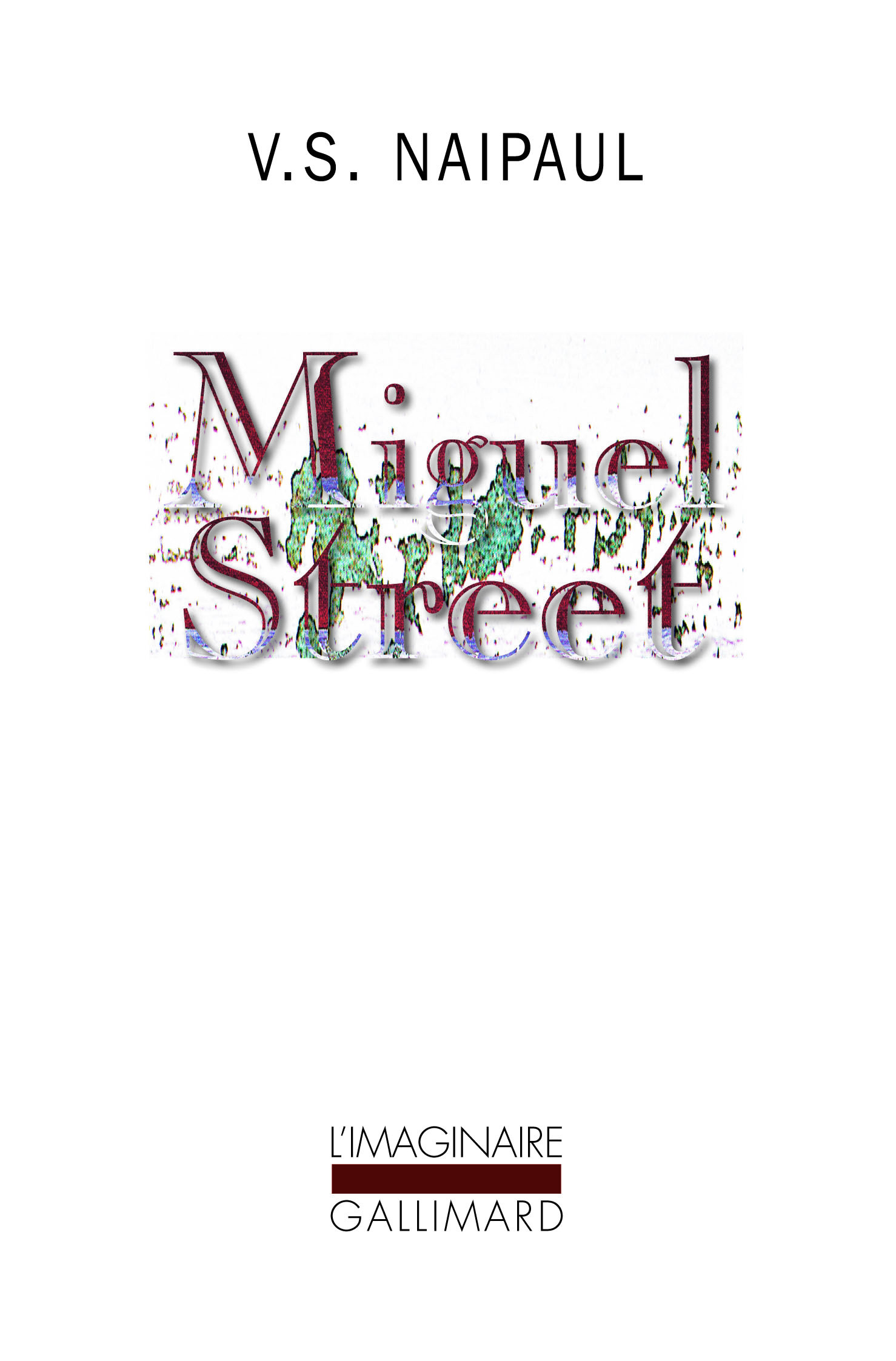 Miguel Street