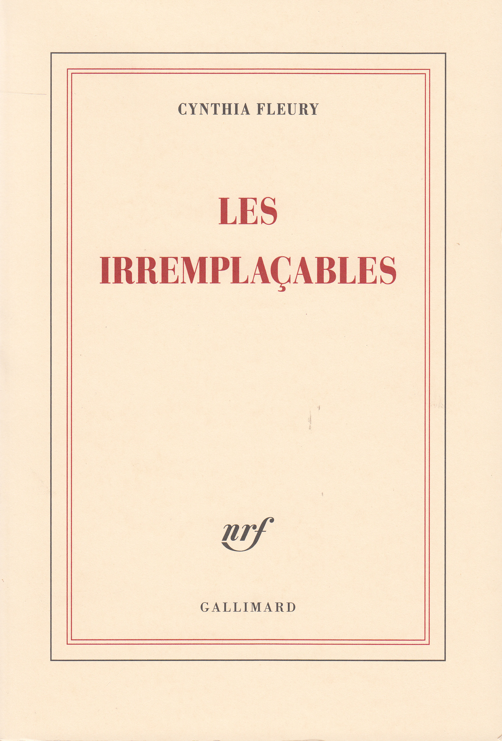 Les irremplaçables