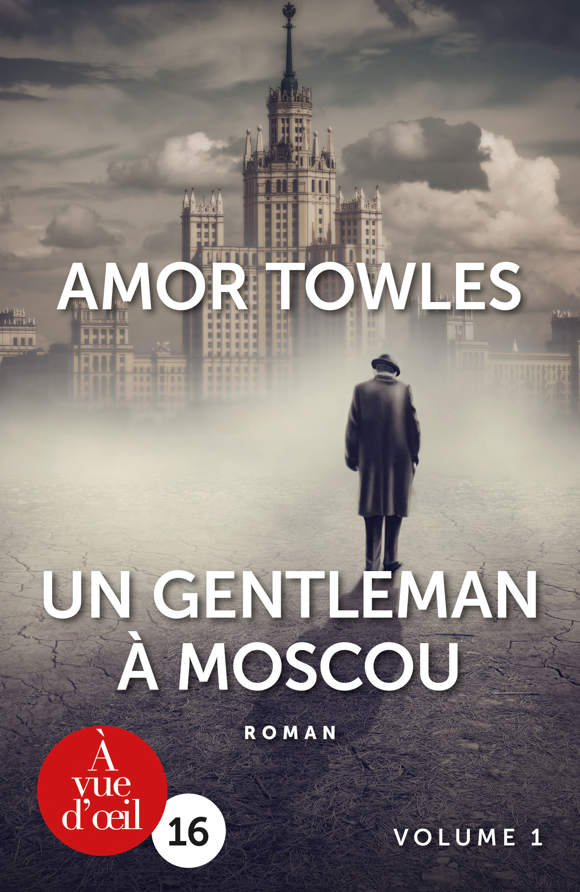 UN GENTLEMAN A MOSCOU - 2 VOLUMES