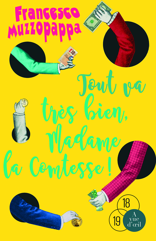 TOUT VA TRES BIEN, MADAME LA COMTESSE !