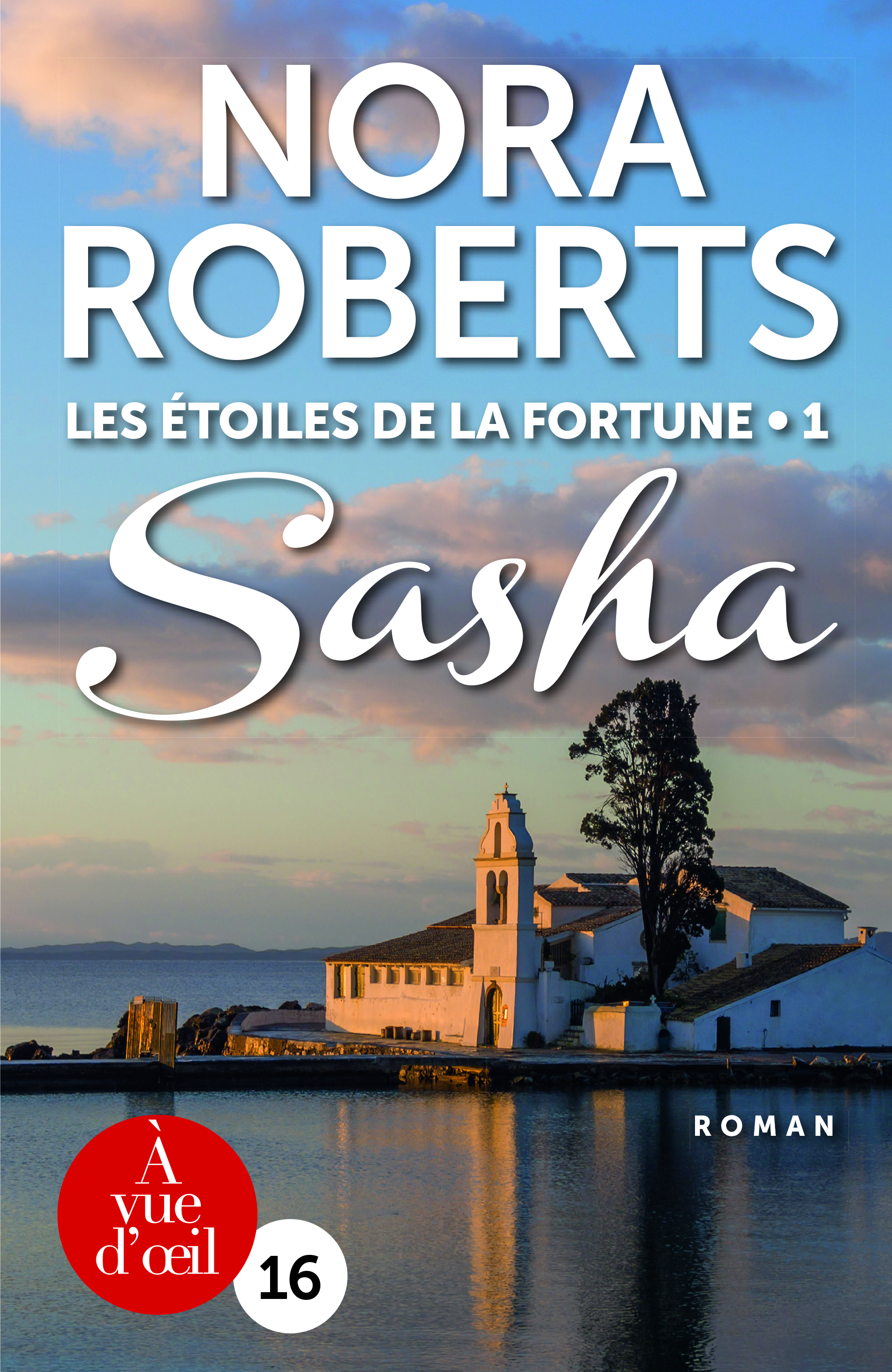 LES ETOILES DE LA FORTUNE - 1 -SASHA