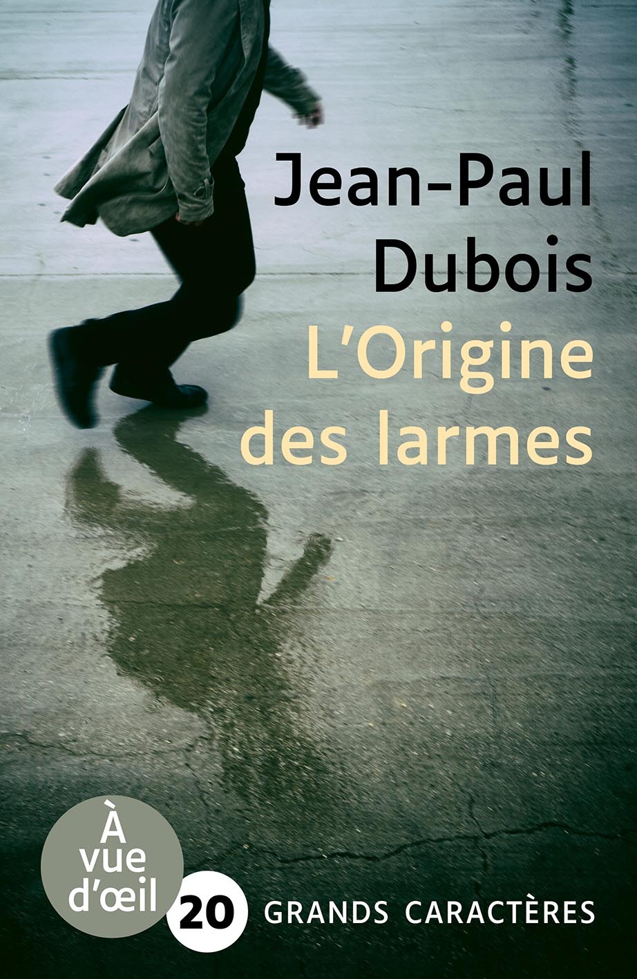 L'ORIGINE DES LARMES