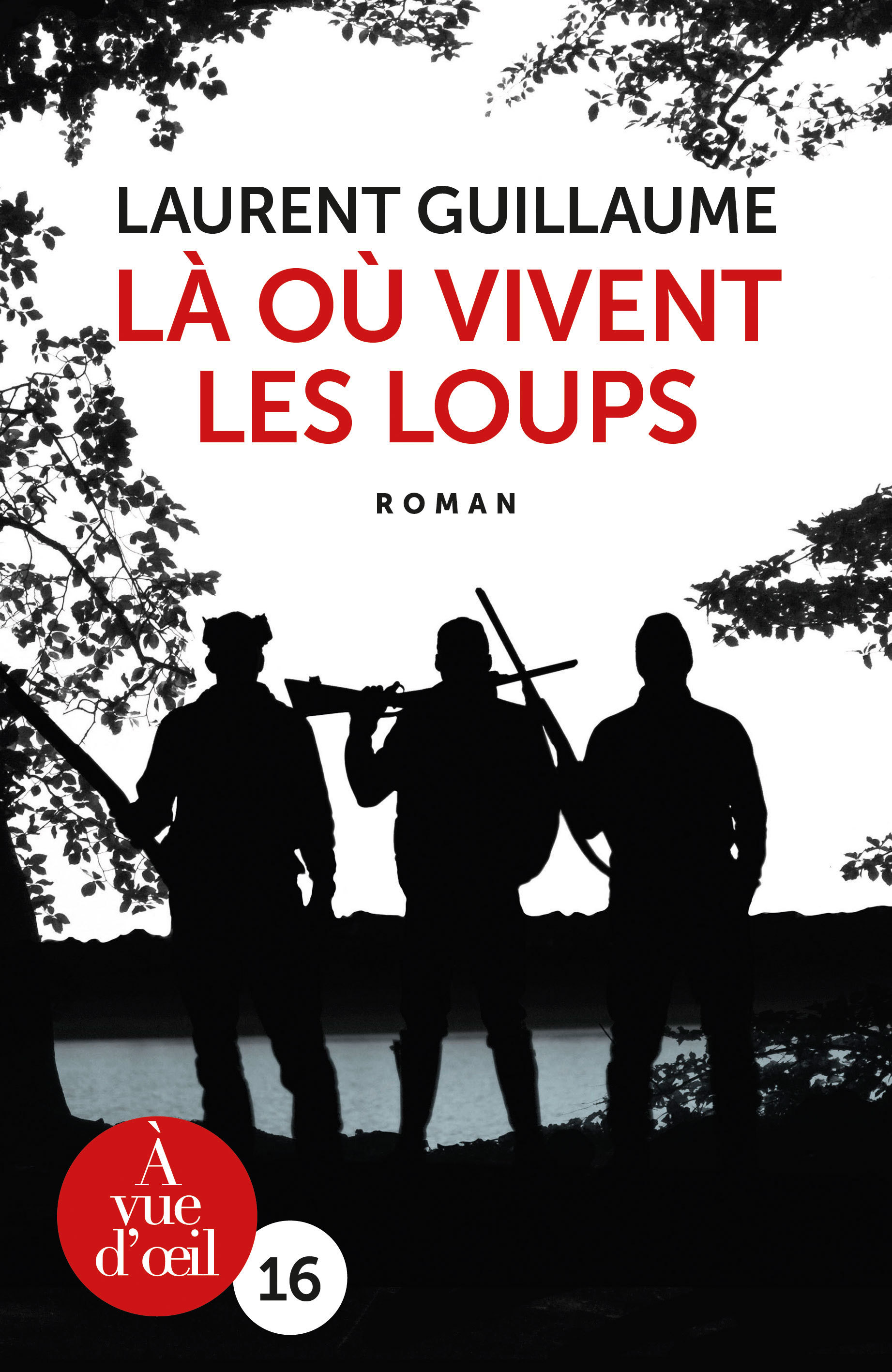 LA OU VIVENT LES LOUPS