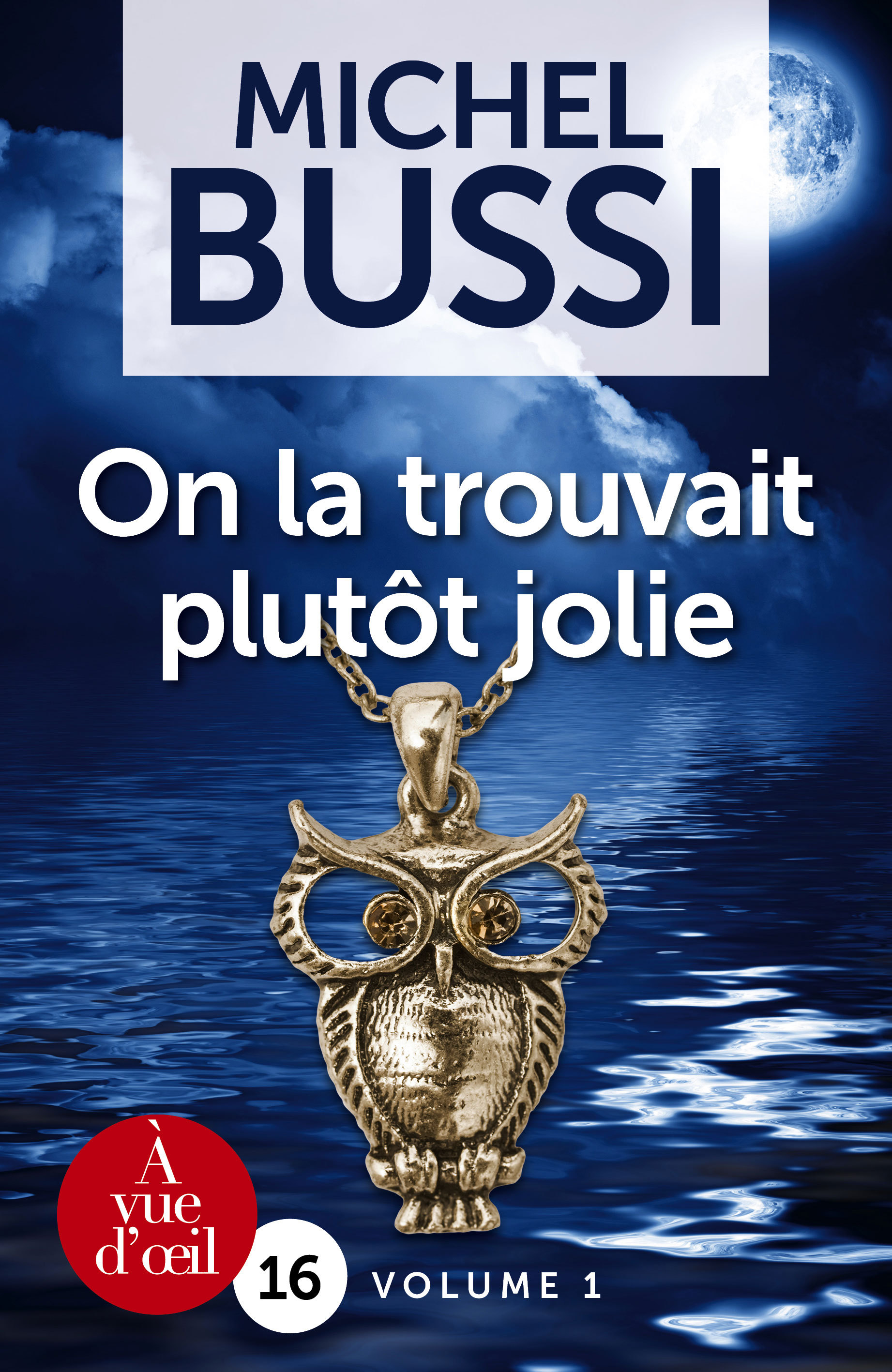 ON LA TROUVAIT PLUTOT JOLIE - 2 VOLUMES