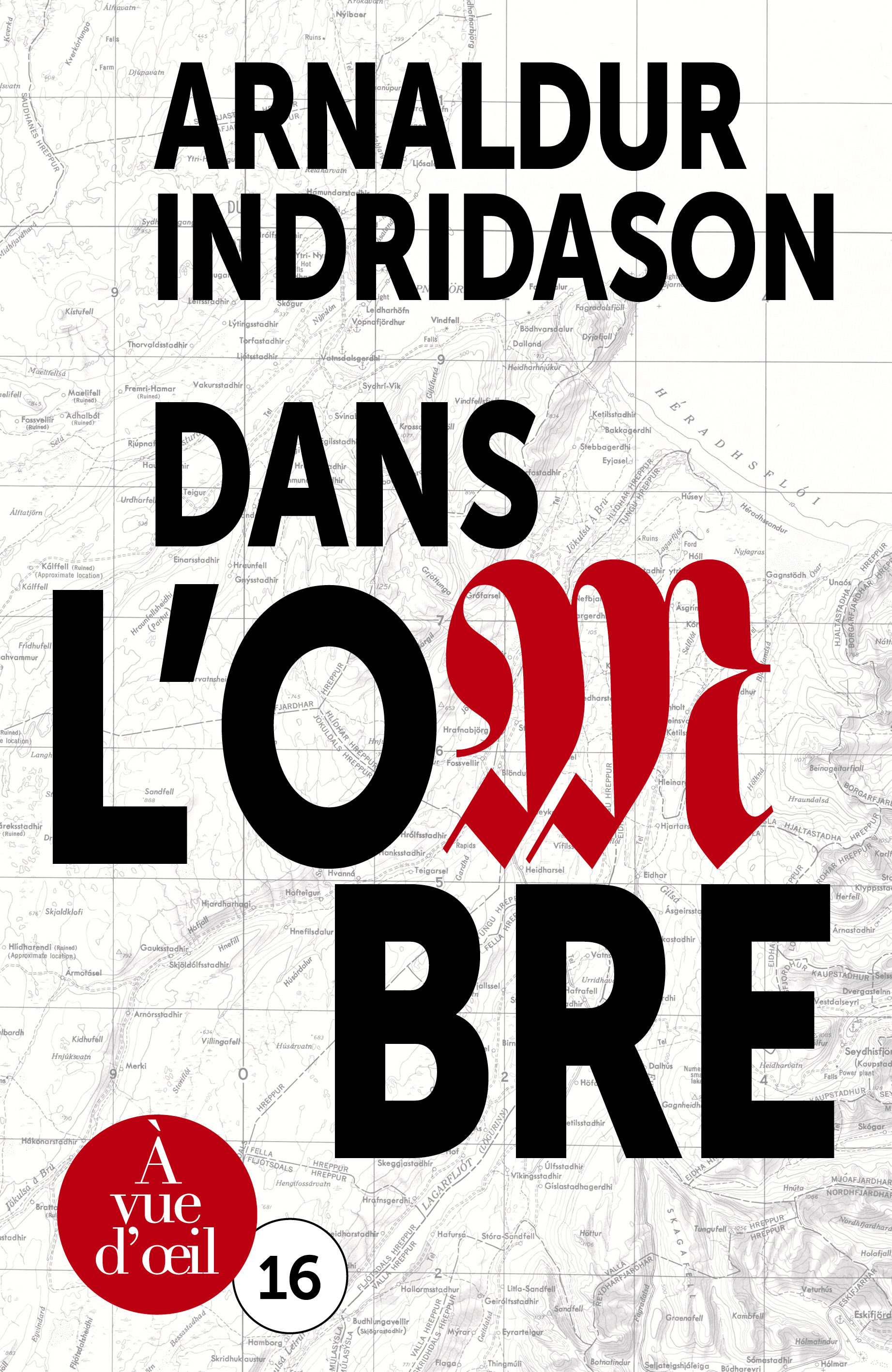 TRILOGIE DES OMBRES 1 - DANS L'OMBRE