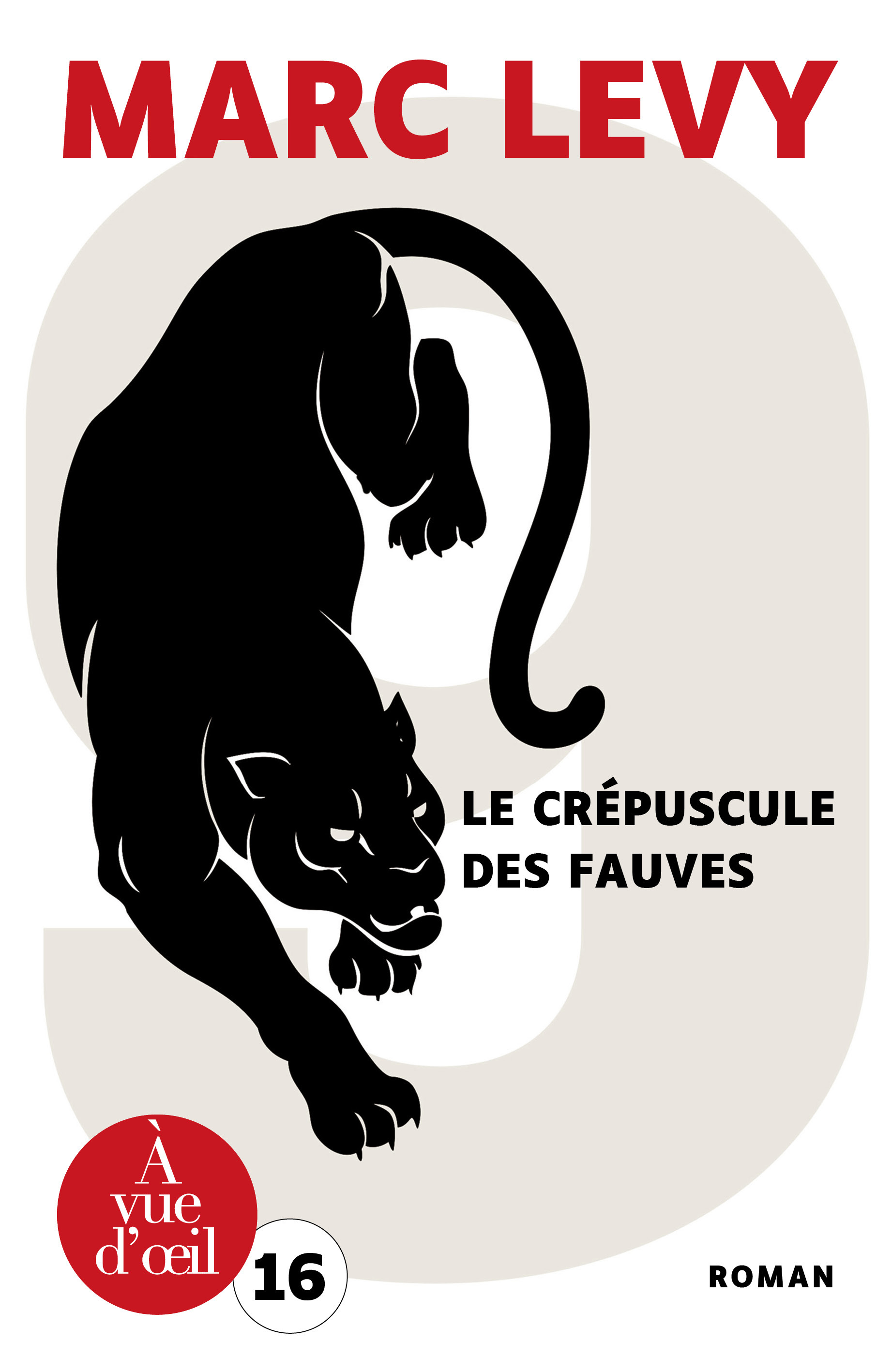 LE CREPUSCULE DES FAUVES