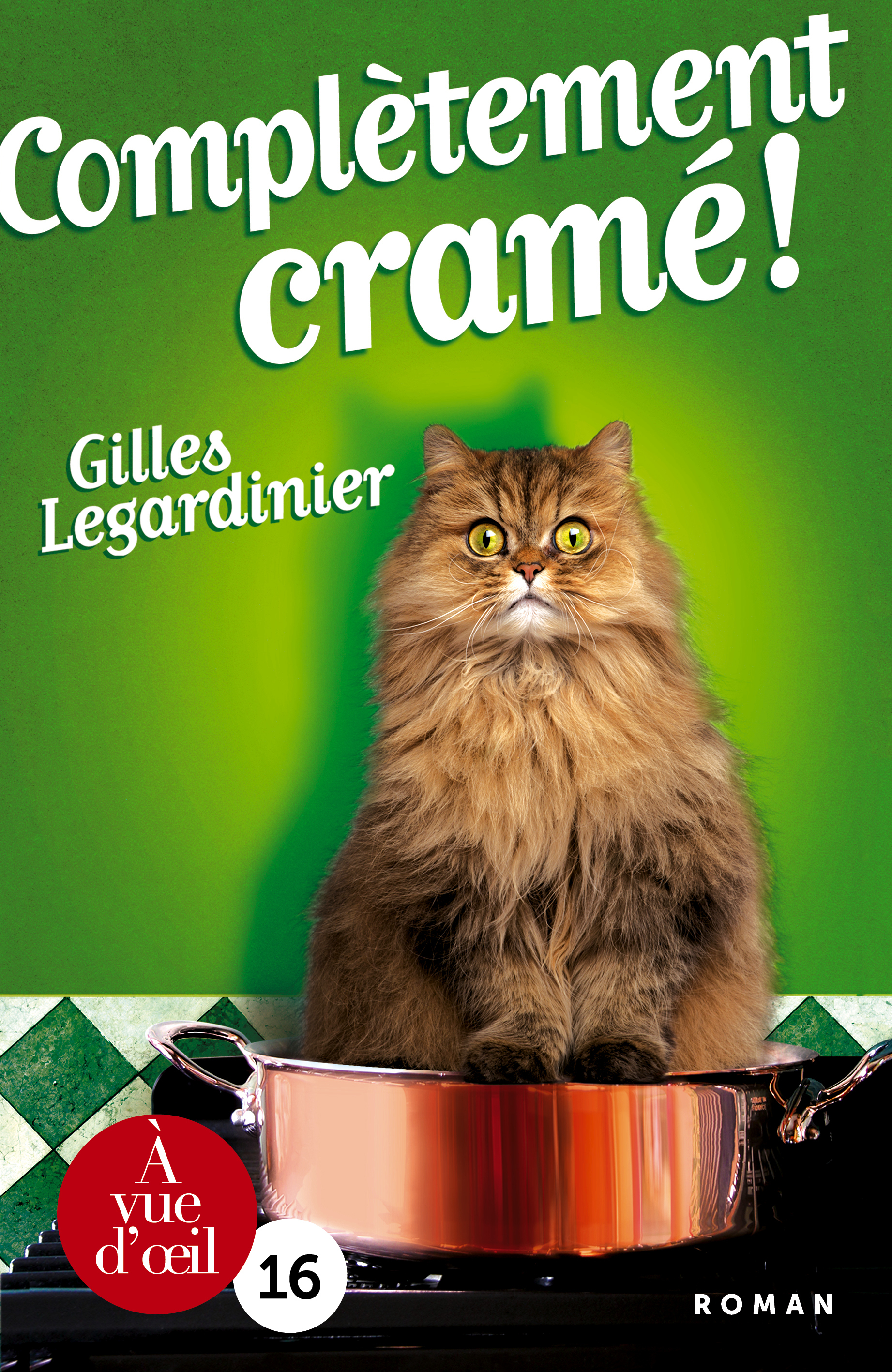 COMPLETEMENT CRAME !