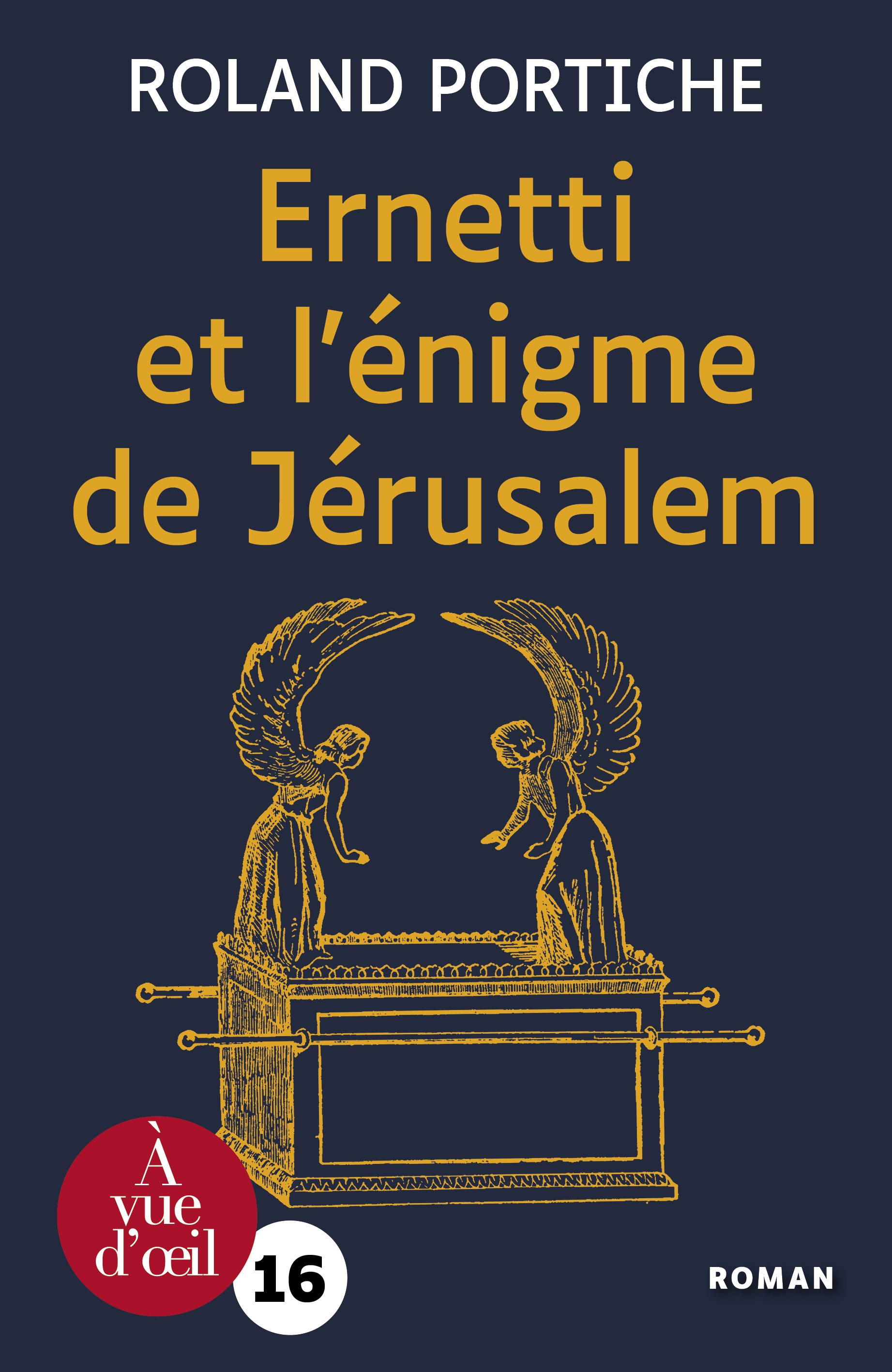 ERNETTI ET L'ENIGME DE JERUSALEM