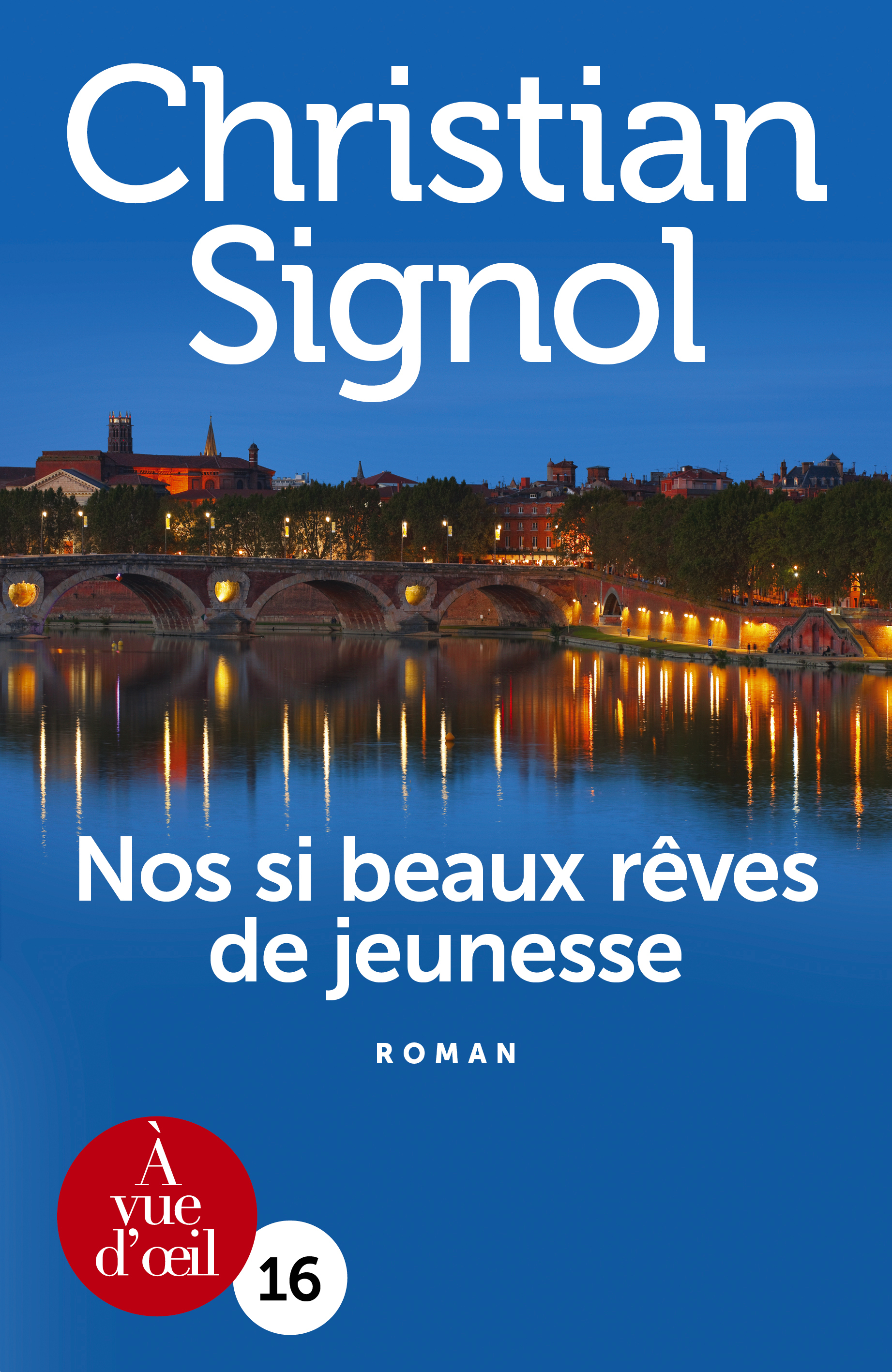 NOS SI BEAUX REVES DE JEUNESSE