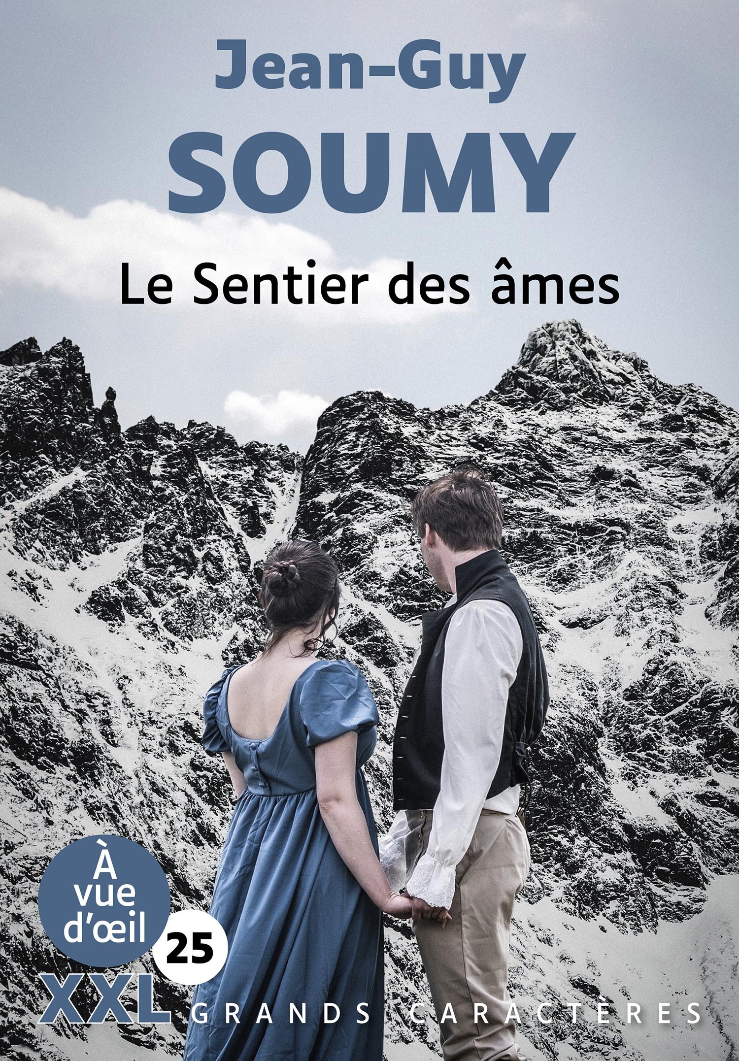 LE SENTIER DES AMES (XXL CORPS 25)