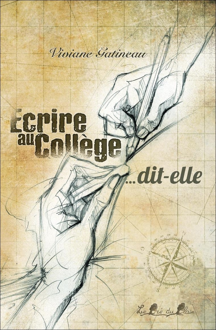 Ecrire au collège... dit-elle