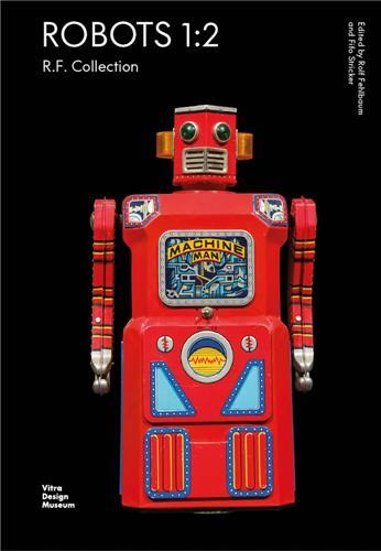 Robots 1:2 The R.F. Collection /anglais