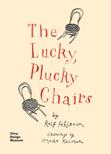 The Lucky, Plucky Chairs /anglais