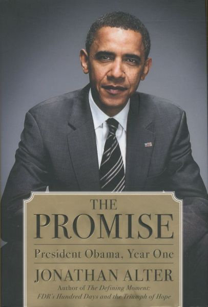 The Promise: President Obama, Year One