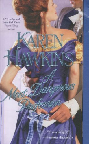 A Most Dangerous Profession