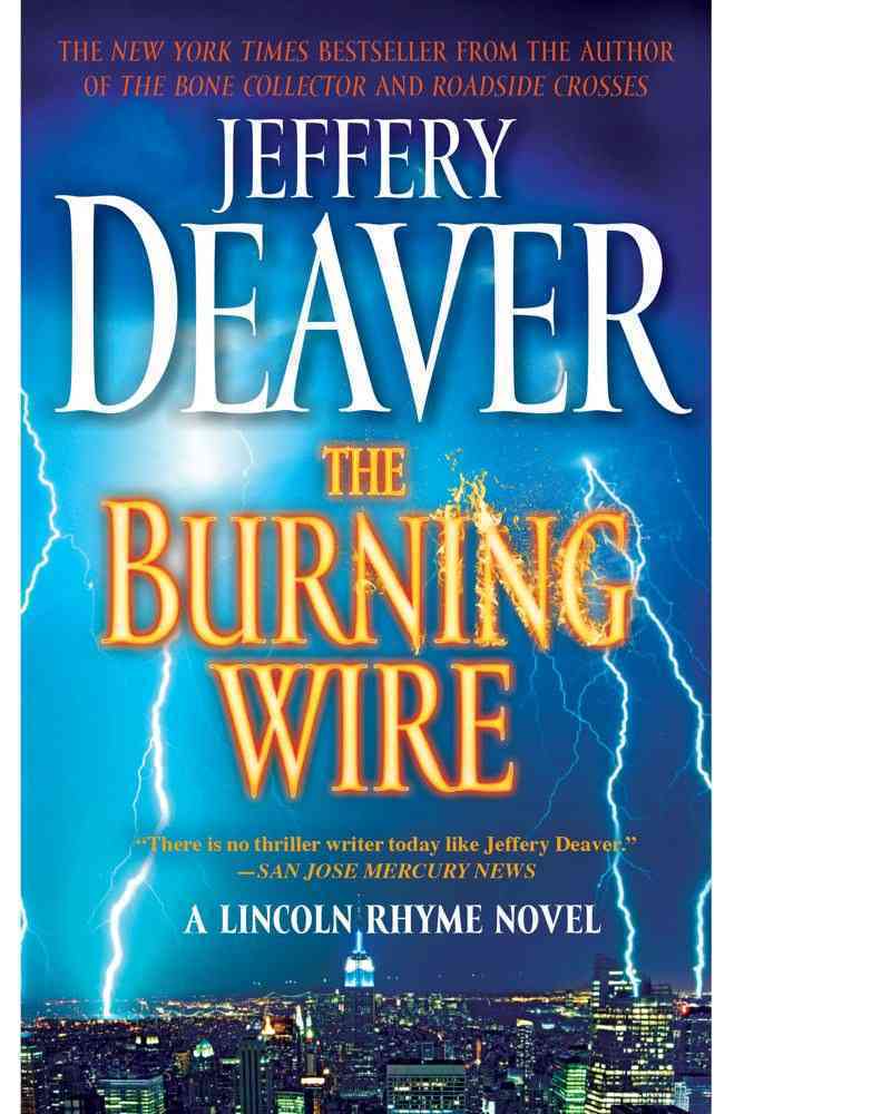 The Burning Wire