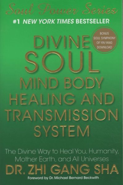 Divine Soul Mind Body Healing and Transmission Systems