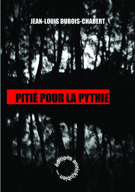 PITIÉ POUR LA PYTHIE