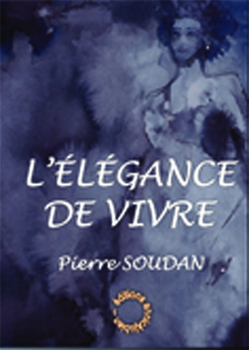 L'ÉLÉGANCE DE VIVRE