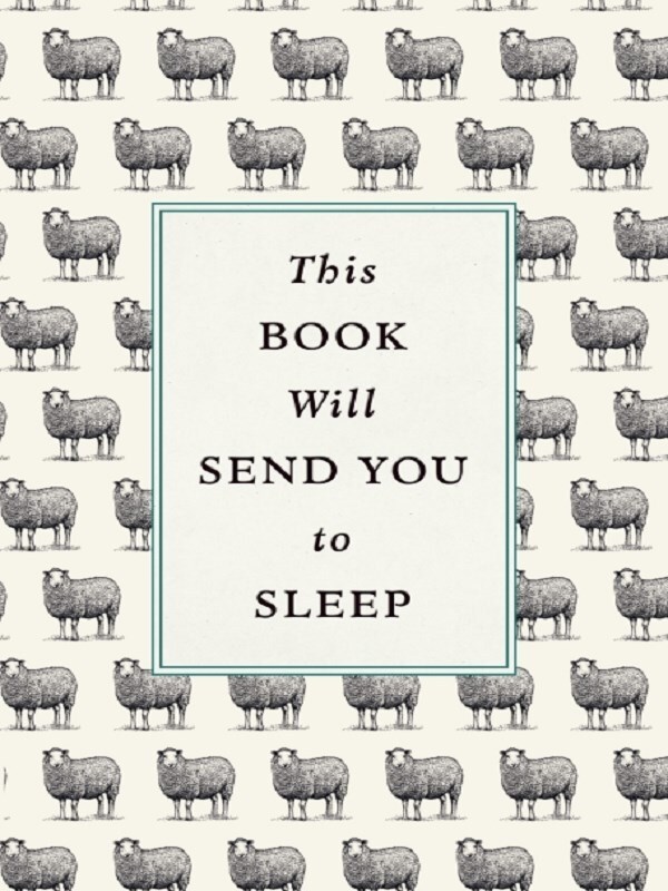 This Book Will Send You to Sleep