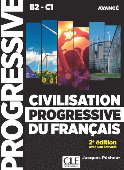 Civilisation progressive + CD audio niveau avancé 2è édition