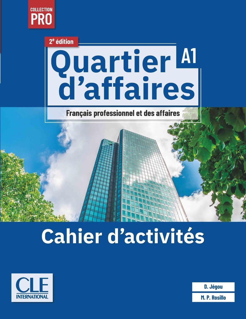 Quartier d'affaires cahier d'exercices niveau A1 - 2ème édition