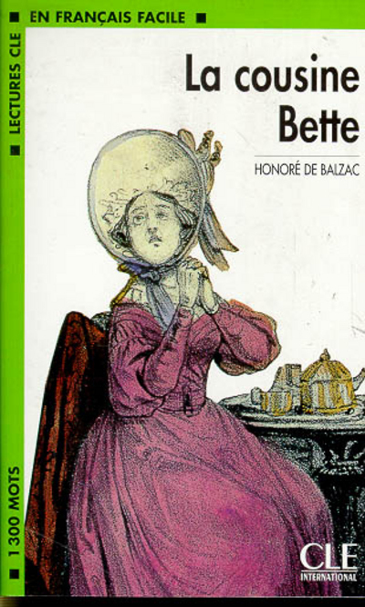 Lecture clé français niveau 3 La Cousine Bette