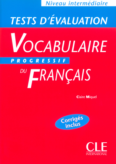 Tests evaluation vocabulaire progressive intermediaire