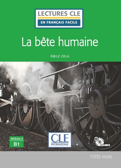 La bête humaine niveau B1 + CD 2ed
