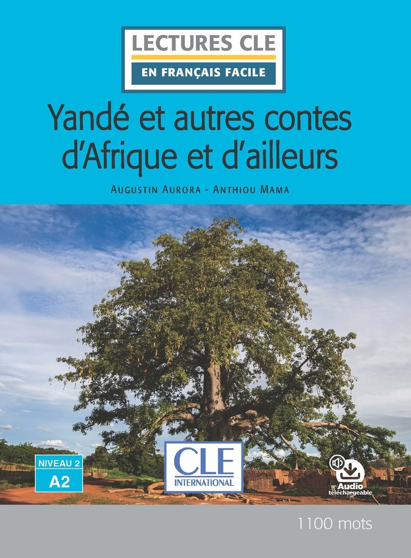 Yandé et les contes d'Afrique et d'ailleurs niveau A2