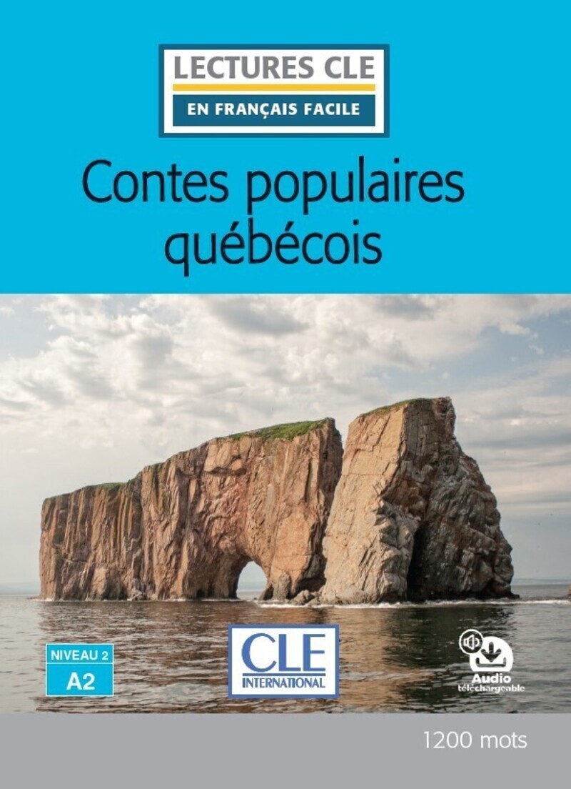 Contes populaires québécois niveau A2