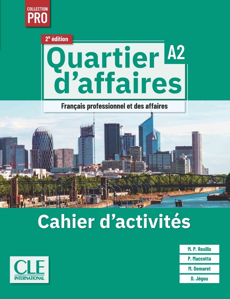 Quartier d'affaires cahier d'exercices niveau A2 - 2ème édition