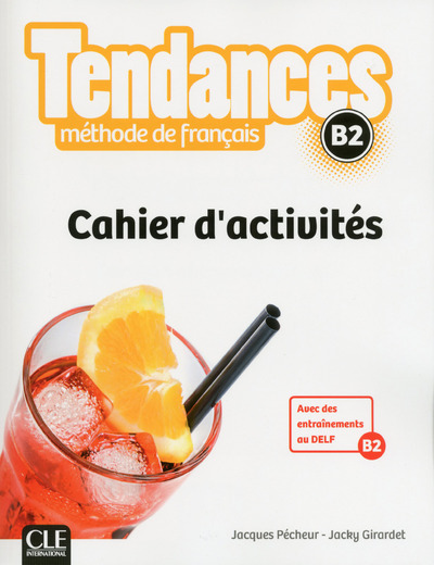 Tendances cahier d'activités niveau B2