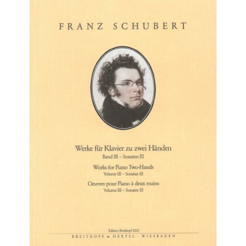 SAMTLICHE KLAVIERWERKE - WORKS FOR PIANO 2 HANDS - OEUVRES POUR PIANO 2 MAINS VOLUME 3 - SONATES 3