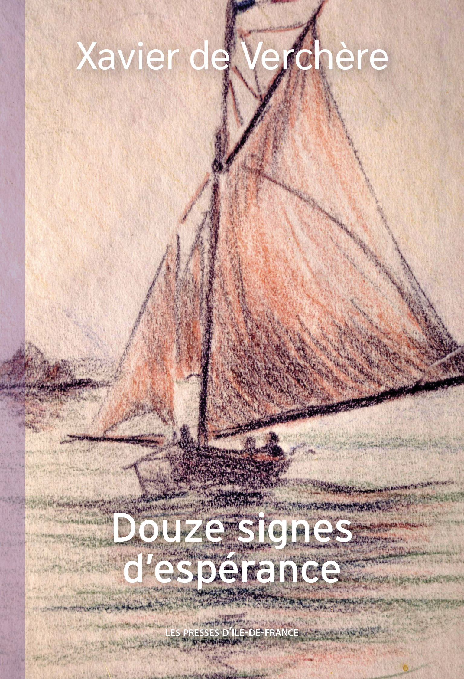 Douze signes d'espérance