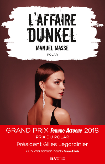 L'affaire Dunkel - Prix du Polar - Prix Femme Actuelle 2018