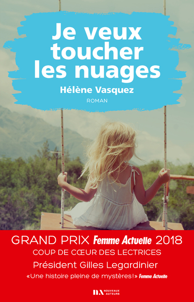 Je veux toucher les nuages - Coup de coeur des lectrices - Prix Femme Actuelle 2018