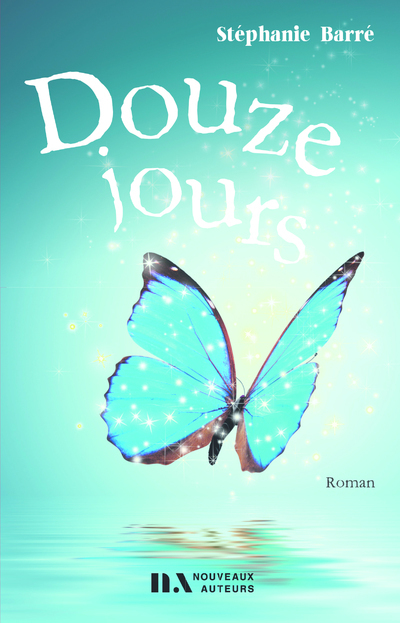 Douze jours - Gagnant du Prix Femme Actuelle Développement personnel 2022