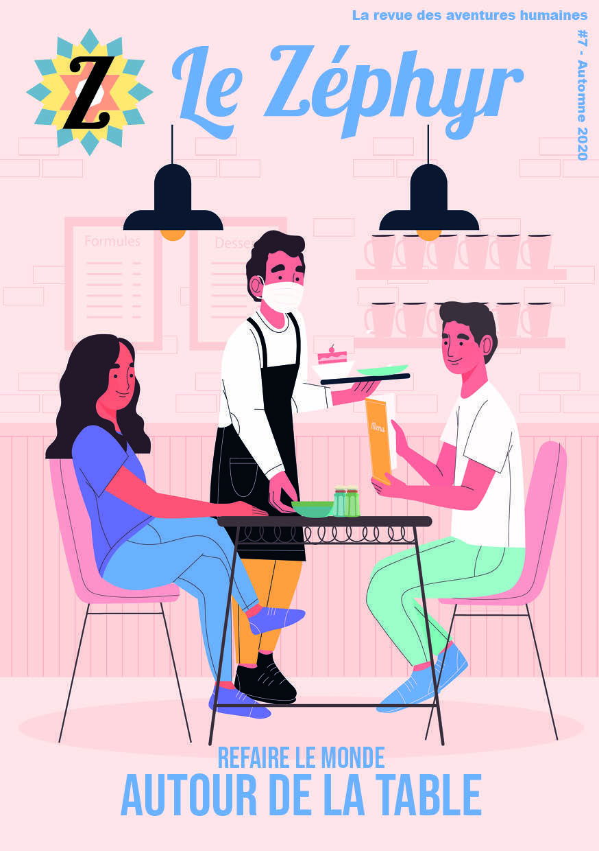Le Zéphyr n°7 - Refaire le monde autour de la table