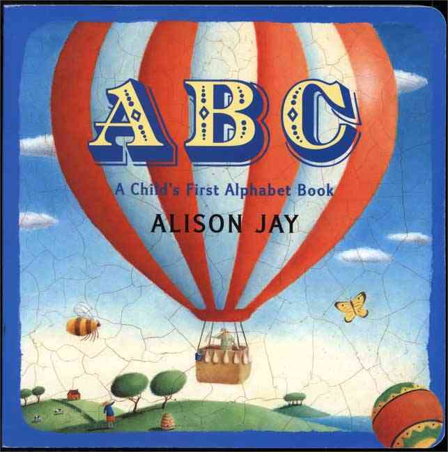 ABC: A CHILD'S FIRST ALPHABET BOOK