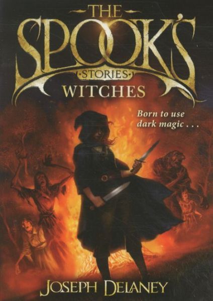 The Spook's Stories: Witches