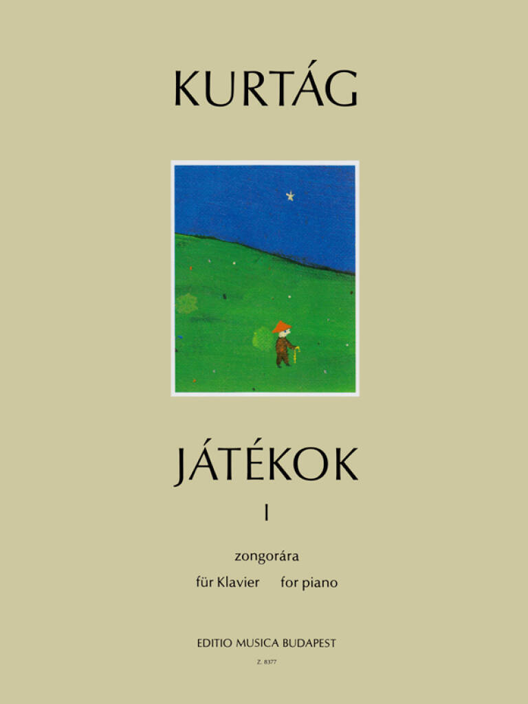 GYORGY KURTAG : JATEKOK - FOR PIANO VOLUME 1