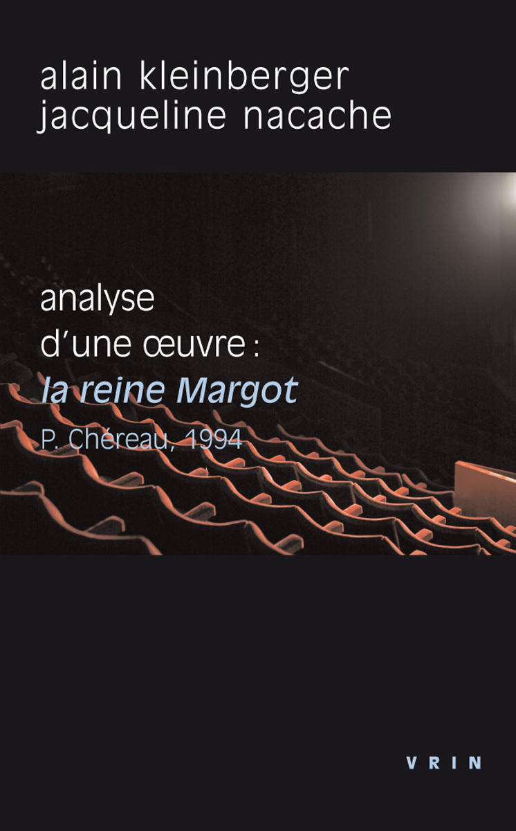 La Reine Margot (P.Chéreau, 1994) 