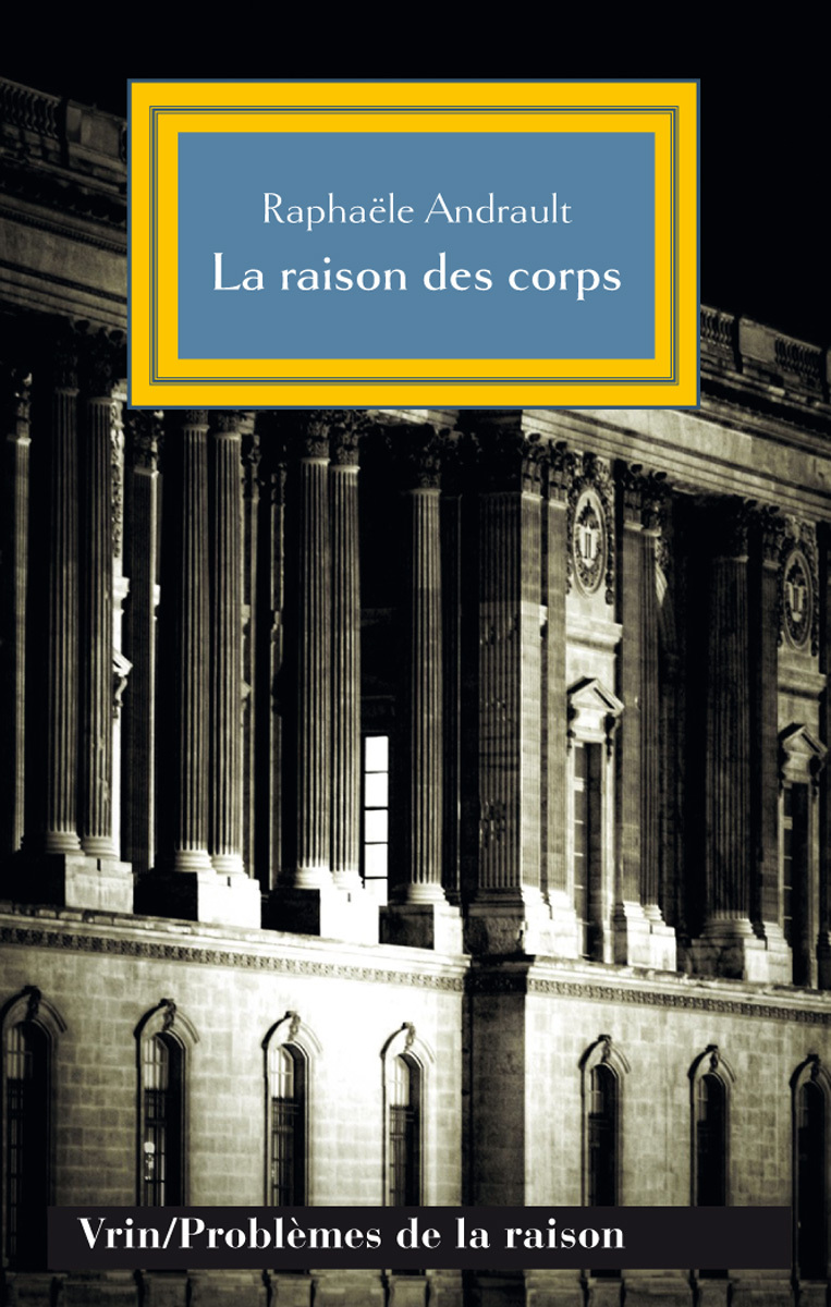 La raison des corps
