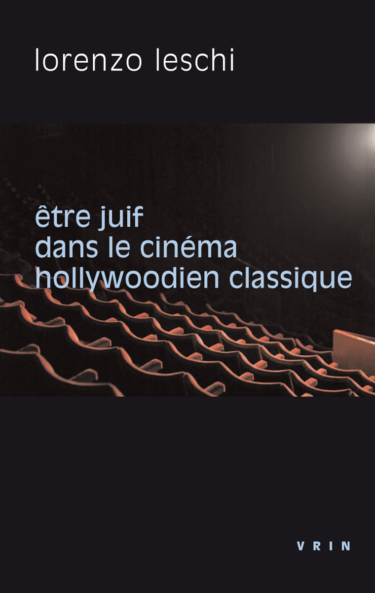Être juif dans le cinéma hollywoodien classique