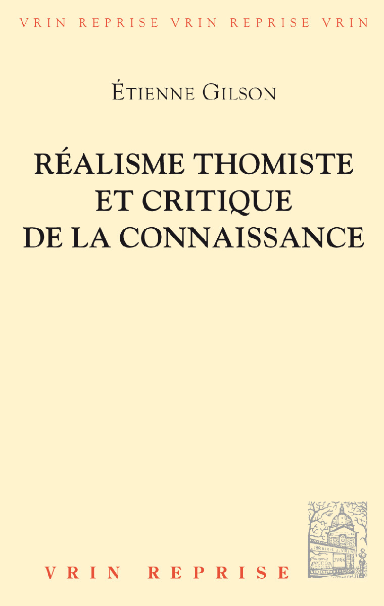 Réalisme thomiste et critique de la connaissance