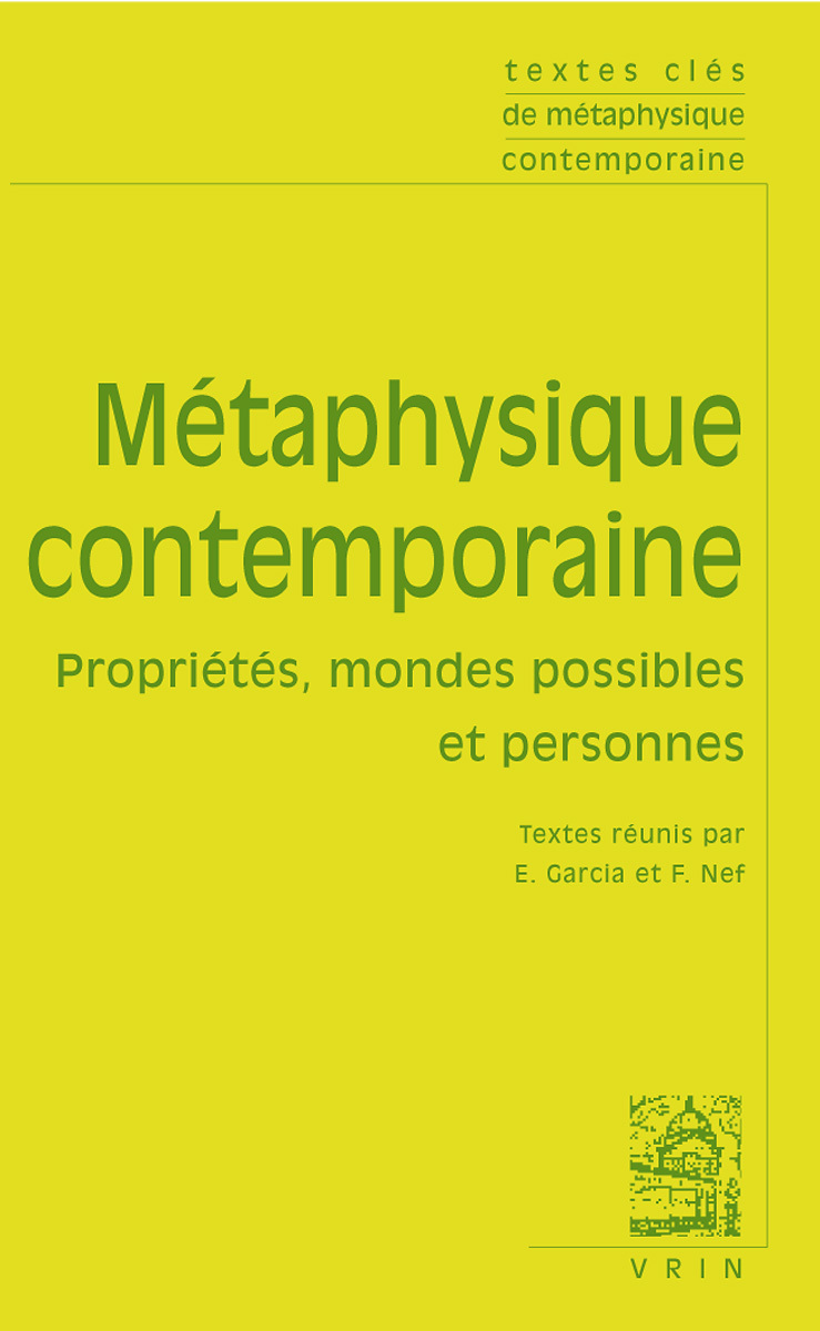 Textes clés de métaphysique contemporaine
