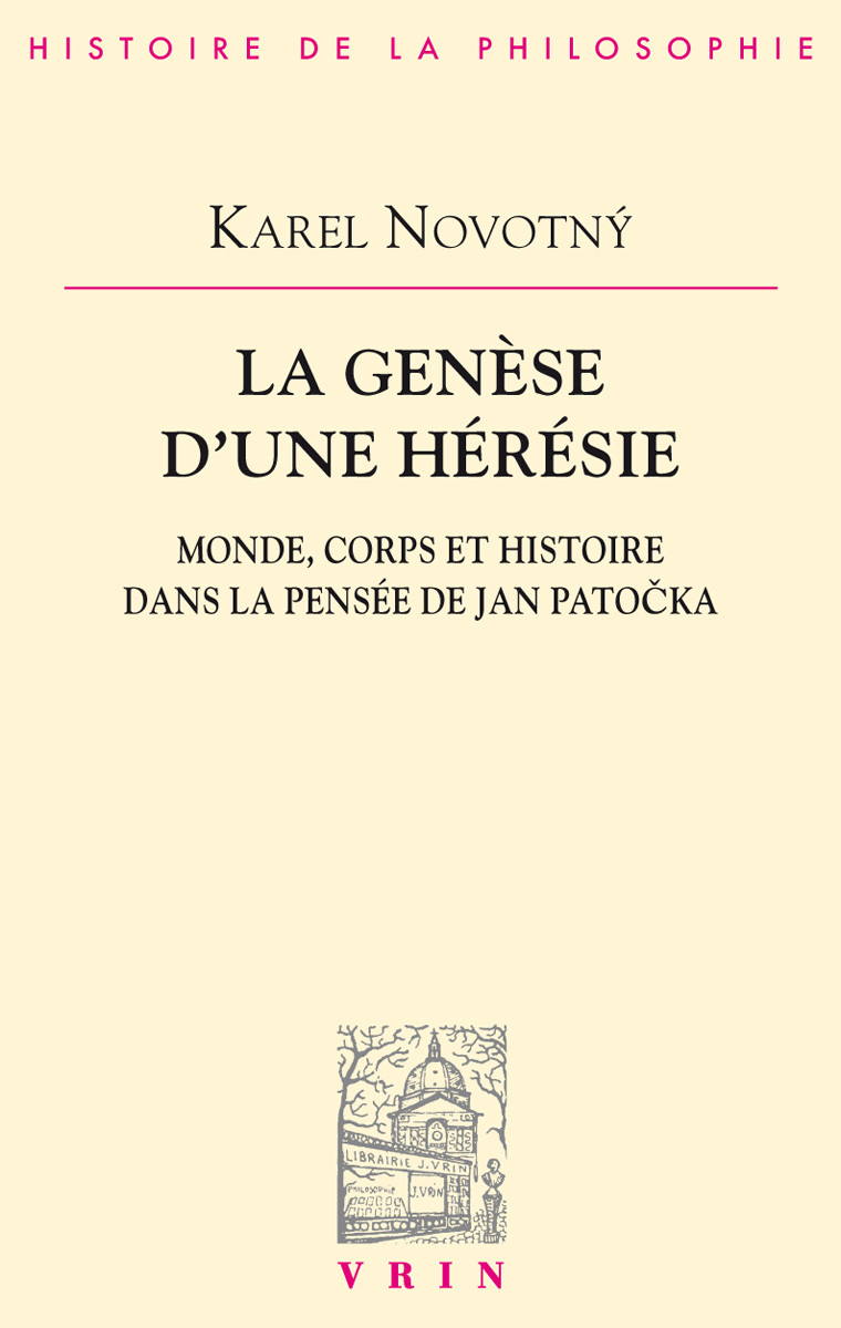 La genèse d'une hérésie