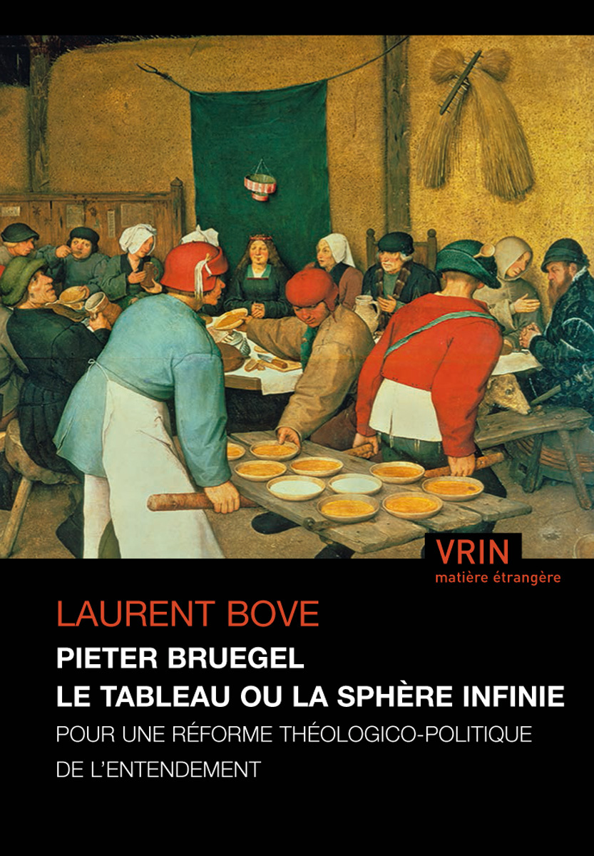 Pieter Bruegel le tableau ou la sphère infinie
